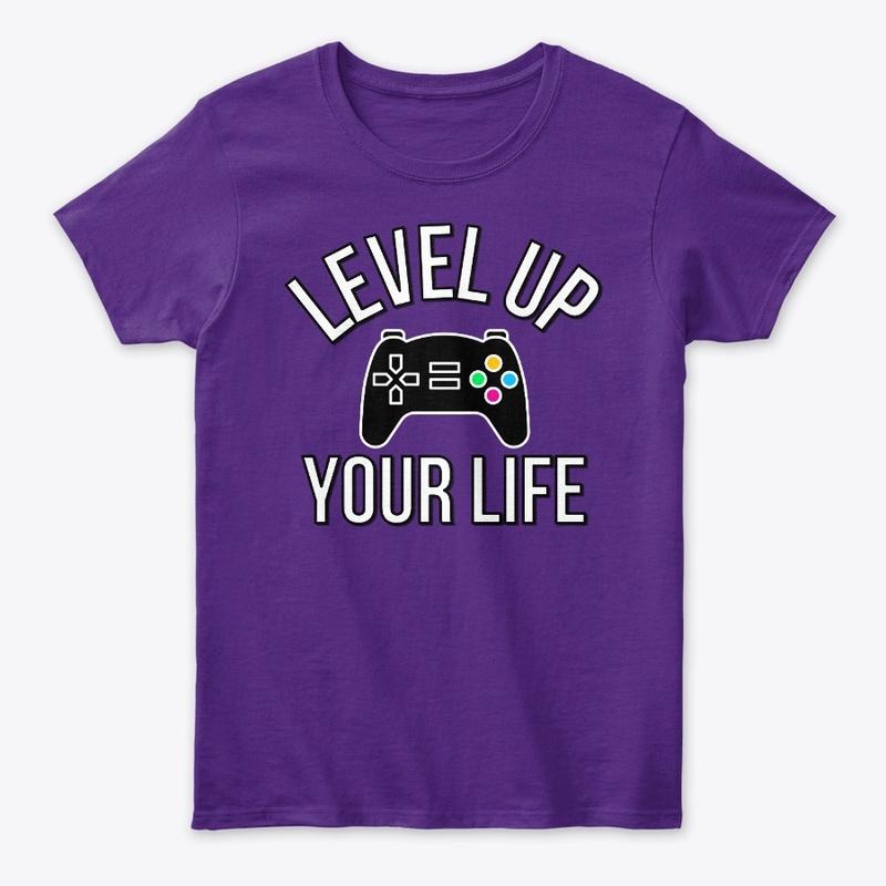 Level Up Your Life