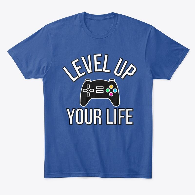 Level Up Your Life