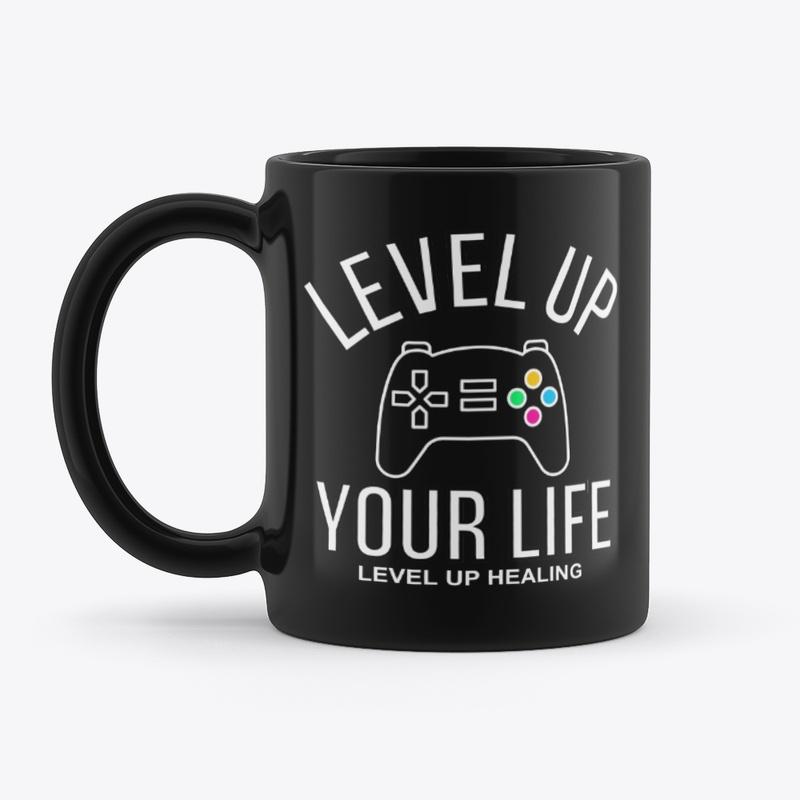 Level Up Your Life